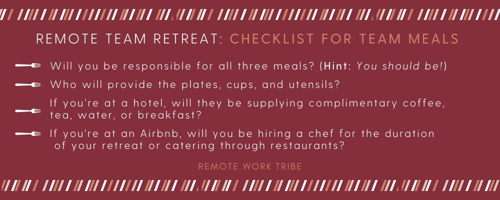 Considerations for remote team retreat meals